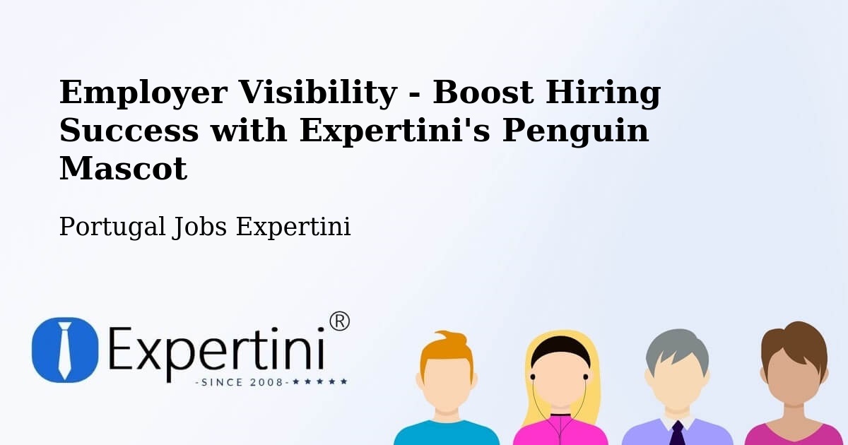 CV and Resume Visibility Optimization – Penafiel - Portugal Jobs Expertini